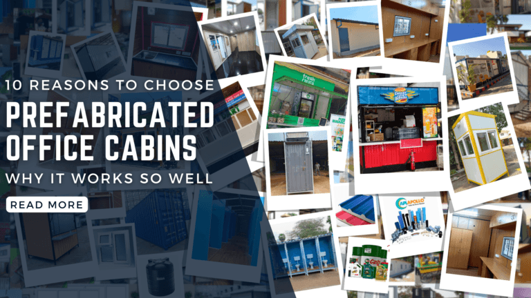 10 Reasons to Choose Prefabricated Office Cabins Over Traditional Construction